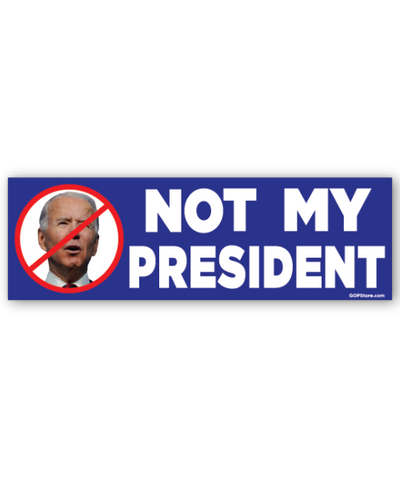 Not My President Sticker