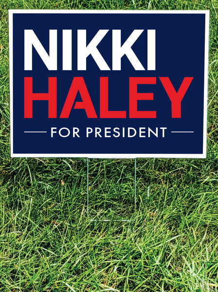 Nikki Haley Yard Sign